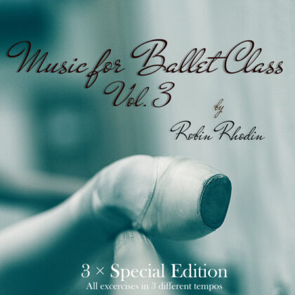 Music for ballet class Vol. 3 – special edition (mp3)